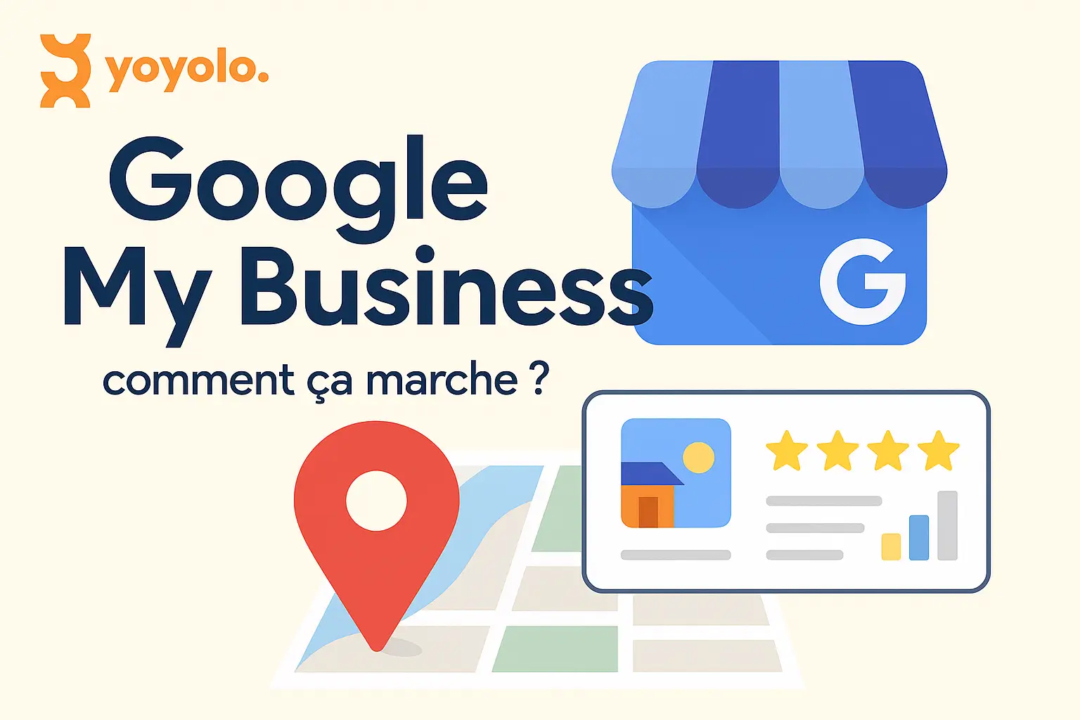 Google My Business : comment ça marche ?